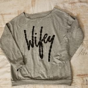 Grey Sweatshirt - "Wifey"